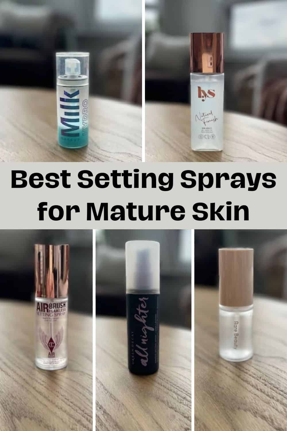 The Best Setting Spray For Mature Skin Over 40 Wizardingbeauty Com   Best Setting Sprays For Mature Skin 3 1 